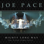 Lyrics of Have your way Joe Pace