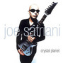 Il testo della Crystal planet Joe Satriani