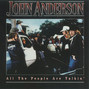 Paroles de Let somebody else drive John Anderson