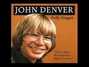 Il testo della Take me to tomorrow John Denver