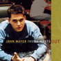Il testo della Comfortable John Mayer