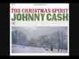Il testo della Christmas spirit Johnny Cash