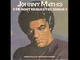 Il testo della Evergreen Johnny Mathis