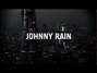 Il testo della Llwh Johnny Rain