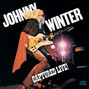 Paroles de Rock & roll people Johnny Winter