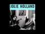 Il testo della Do you Jolie Holland