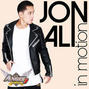 Lyrics of In motion Jon Ali