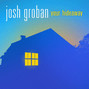 Il testo della Your hideaway Josh Groban