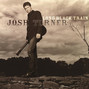 Il testo della What it ain't Josh Turner