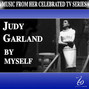 Lyrics of By myself Judy Garland