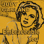 Paroles de Good morning Judy Garland