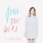 Il testo della I say love June The Girl