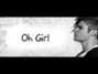 Paroles de Oh girl Justin Bieber