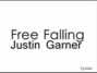 Il testo della Free falling Justin Garner