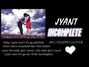 Paroles de Incomplete Jyant