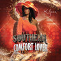 Lyrics of Southern comfort lover K Jazz