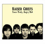 Il testo della My kind of guy Kaiser Chiefs