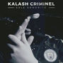 Lyrics of Sale sonorité Kalash Criminel