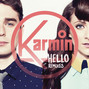 Il testo della Hello Karmin