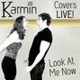 Il testo della Look at me now Karmin