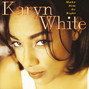 Paroles de Here comes the pain again Karyn White