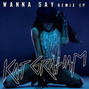 Lyrics of Wanna say Kat Graham