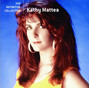 Lyrics of Burnin' old memories Kathy Mattea