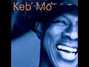Lyrics of Muddy water Keb Mo