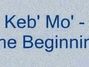 Lyrics of The beginning Keb Mo