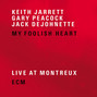 Paroles de You took advantage of me Keith Jarrett