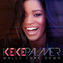 Il testo della Walls come down Keke Palmer