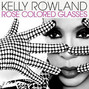 Paroles de Rose colored glasses Kelly Rowland