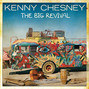 Il testo della The big revival Kenny Chesney