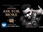 Il testo della Ask for more Kevin Gates