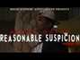 Il testo della Reasonable suspicion Kevin Gates