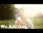 Lyrics of We are one Kevn