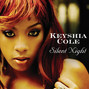 Il testo della Silent night Keyshia Cole
