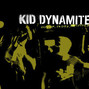 Lyrics of Living daylights Kid Dynamite