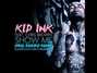 Lyrics of - show me (chris rishard remix) Kid Ink