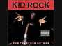 Il testo della Rollin' on the island Kid Rock