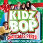 Il testo della All i want for christmas is you Kidz Bop Kids