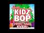Paroles de Go christmas Kidz Bop Kids