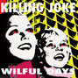 Lyrics of Are you receiving Killing Joke