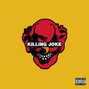 Il testo della Total invasion Killing Joke