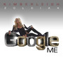 Lyrics of Google me Kim Zolciak