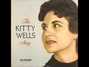 Il testo della I apologize Kitty Wells