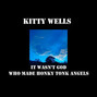 Paroles de I'll be all smiles tonight Kitty Wells