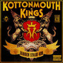 Il testo della Endless highway Kottonmouth Kings