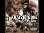 Il testo della A thugga' level Krayzie Bone