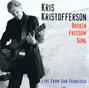 Il testo della Broken freedom song Kris Kristofferson